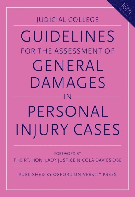 Judicial College - Guidelines for the Assessment of General Damages in Personal Injury Cases, E-bok