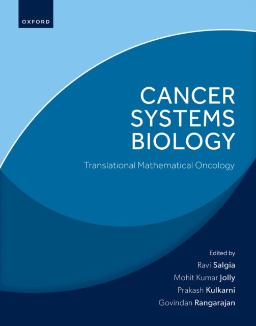 Govindan Rangarajan, Prakash Kulkarni, Mohit Kumar Jolly, Ravi Salgia - Cancer Systems Biology, E-bok