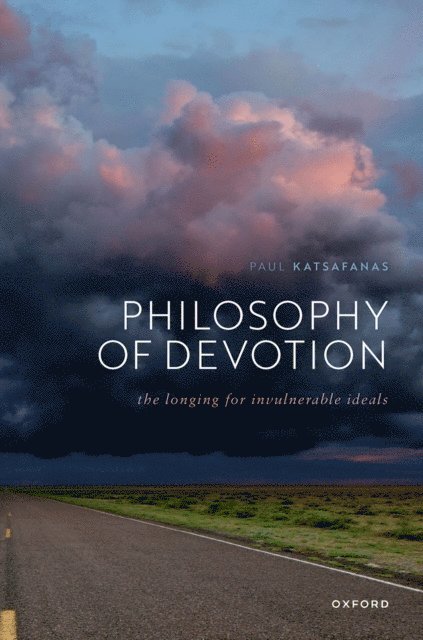 Paul Katsafanas - Philosophy of Devotion, E-bok