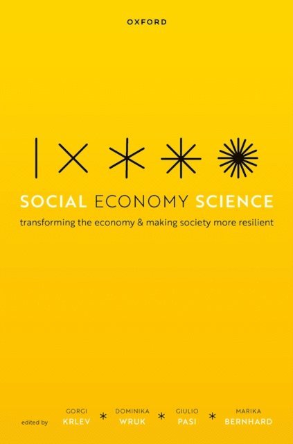 Marika Bernhard, Giulio Pasi, Dominika Wruk, Gorgi Krlev - Social Economy Science, E-bok