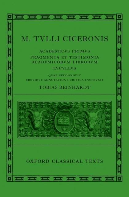 Tobias Reinhardt - Cicero: Academica (Academicus Primus, Fragmenta et Testimonia Academicorum Librorum, Lucullus), E-bok