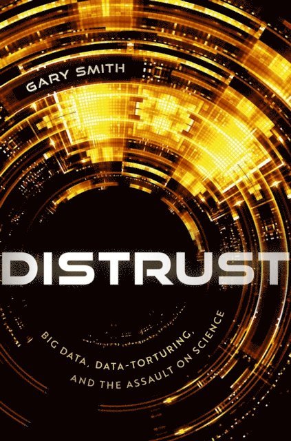 Gary Smith - Distrust, E-bok