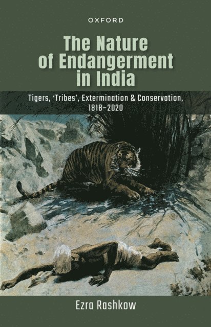 Ezra Rashkow - Nature of Endangerment in India, E-bok