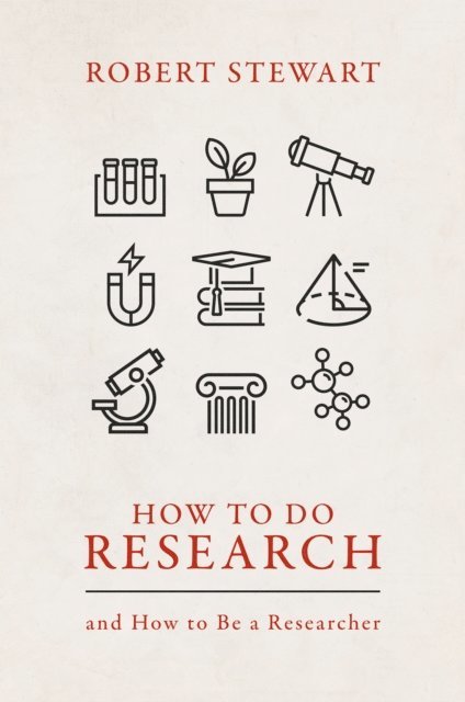 Robert Stewart - How to Do Research, E-bok