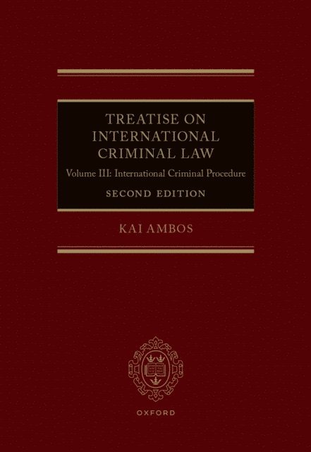 Kai Ambos - Treatise on International Criminal Law, E-bok