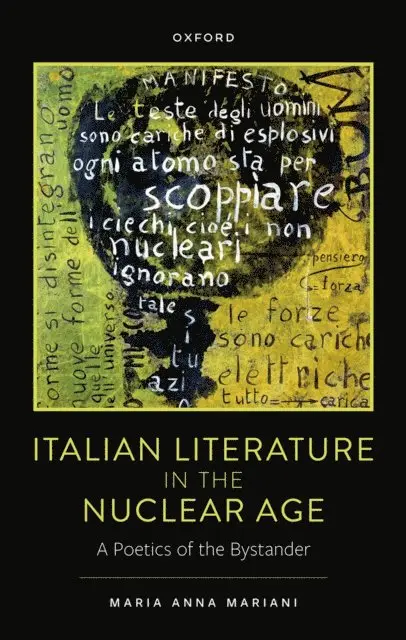 Maria Anna Mariani - Italian Literature in the Nuclear Age, E-bok. Tillgänglighet: Lägg i varukorg