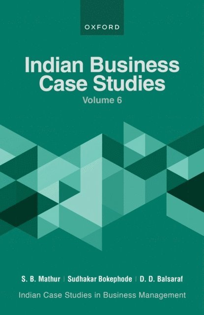 D Balsaraf, Sudhakar Bokephode, S B Mathur - Indian Business Case Studies Volume VI, E-bok. Tillgänglighet: Lägg i varukorg
