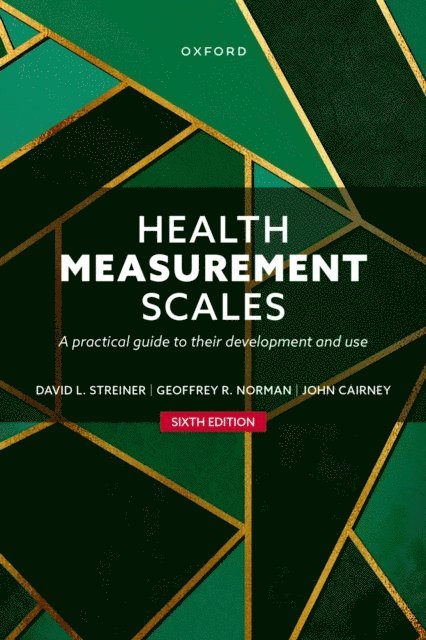 John Cairney, Geoffrey R. Norman, David L. Streiner - Health Measurement Scales, E-bok