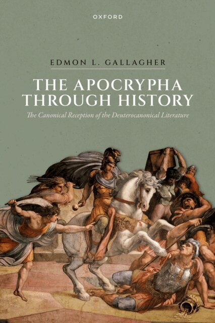 Edmon L. Gallagher - Apocrypha through History, E-bok