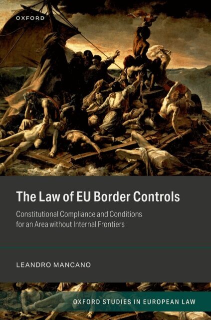 Leandro Mancano - Law of EU Border Controls, E-bok