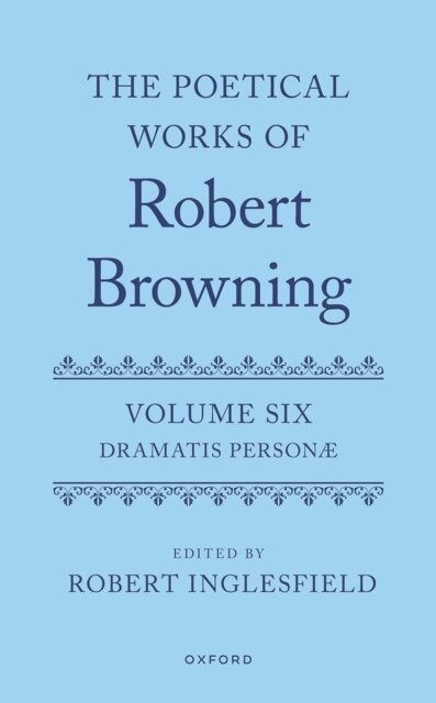 Robert Inglesfield - Poetical Works of Robert Browning, E-bok