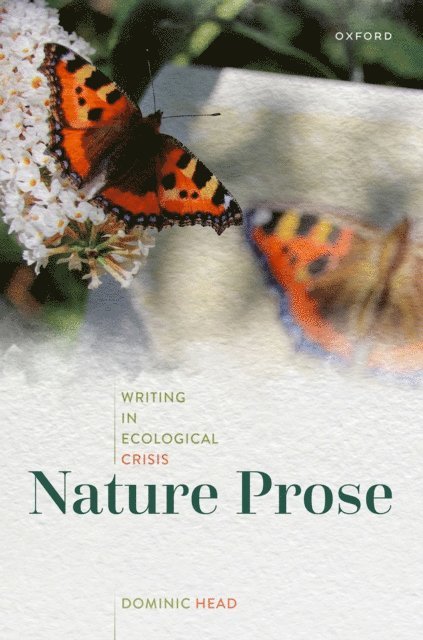 Dominic Head - Nature Prose, E-bok