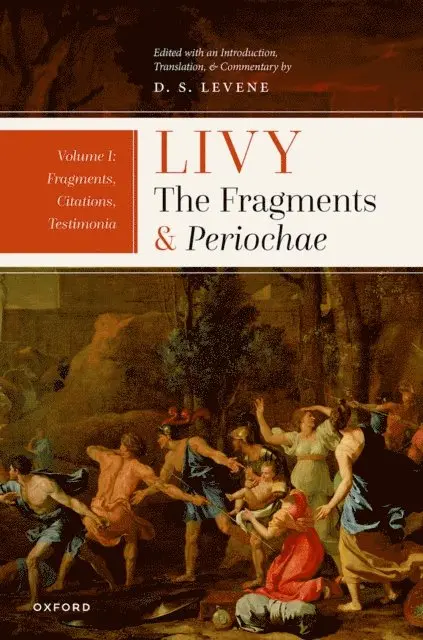 Livy: The Fragments and Periochae Volume I