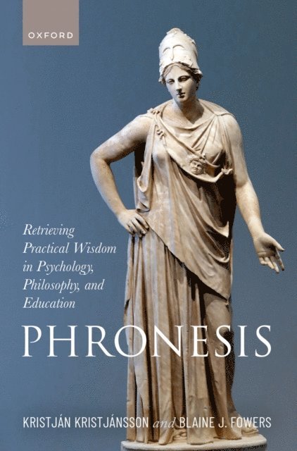 Blaine Fowers, KristjA!n KristjA!nsson - Phronesis, E-bok