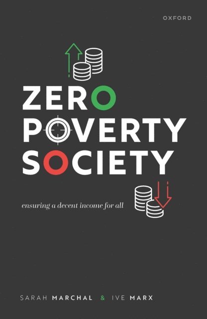 Ive Marx, Sarah Marchal - Zero Poverty Society, E-bok
