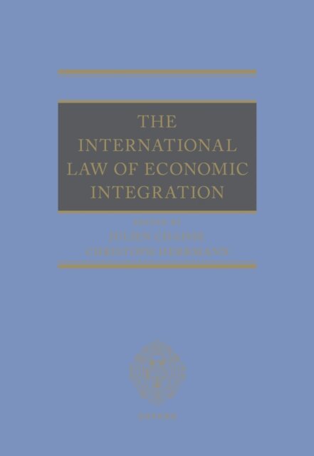 International Law of Economic Integration, E-bok