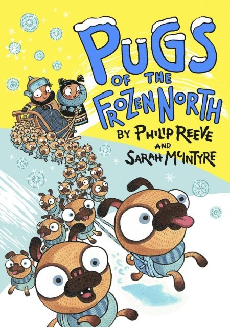Philip Reeve - Pugs of the Frozen North, E-bok