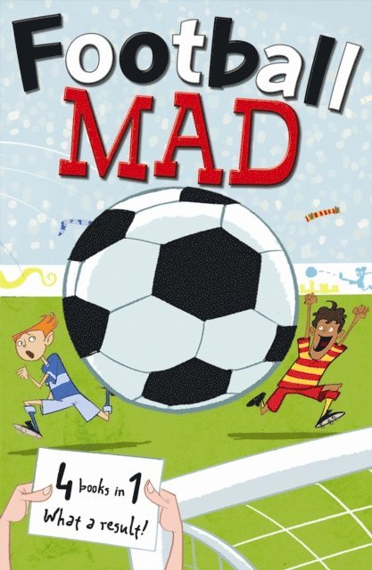 Helena Pielichaty, Alan MacDonald, John Goodwin - Football Mad, E-bok