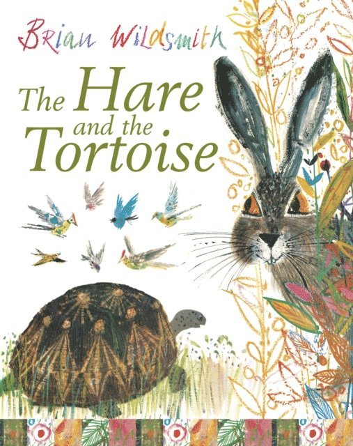 Brian Wildsmith - Hare and the Tortoise, E-bok