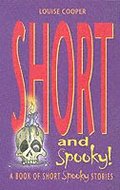 Short and Spooky!