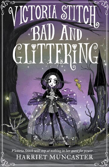 Harriet Muncaster - Victoria Stitch: Bad and Glittering, Häftad