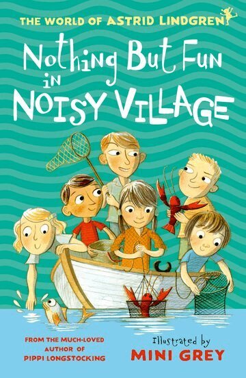 Astrid Lindgren - Nothing but Fun in Noisy Village, Häftad