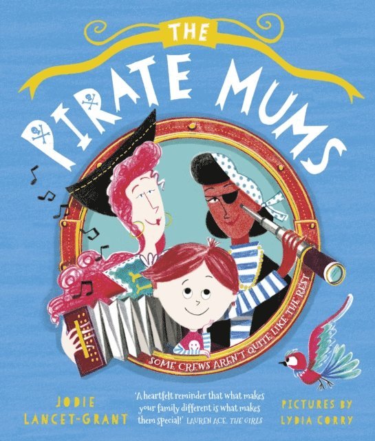 Jodie Lancet-Grant - Pirate Mums, E-bok