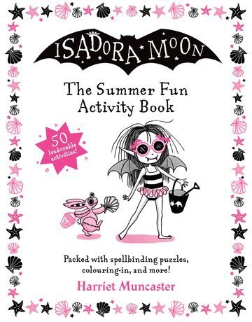 Harriet Muncaster - Isadora Moon: The Summer Fun Activity Book, Häftad