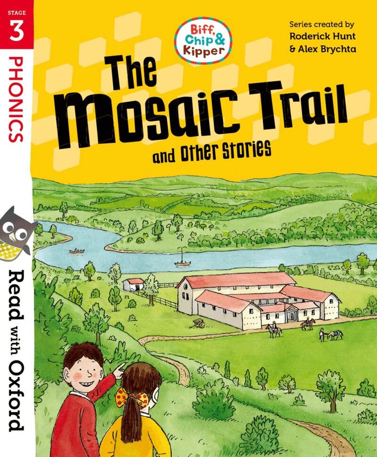 Roderick Hunt - Read with Oxford: Stage 3: Biff, Chip and Kipper: The Mosaic Trail and Other Stories, Häftad