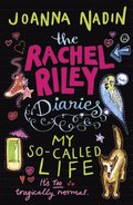 Rachel Riley Diaries: My So-Called Life