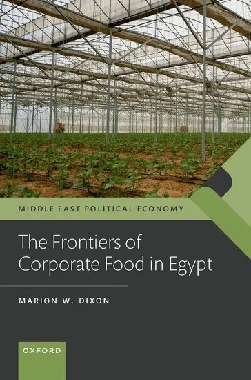 Marion W. Dixon - The Frontiers of Corporate Food in Egypt, Inbunden. Tillgänglighet: Lägg i varukorg