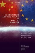 Competition Law and Policy in Digital Markets