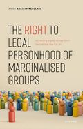 Right to Legal Personhood of Marginalised Groups