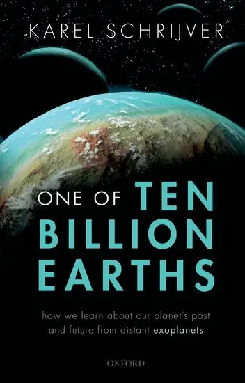 Karel Schrijver - One of Ten Billion Earths, Häftad. Tillgänglighet: Lägg i varukorg