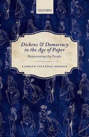 Carolyn Vellenga Berman - Dickens and Democracy in the Age of Paper, Inbunden. Tillgänglighet: Lägg i varukorg