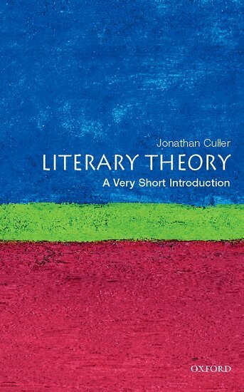Jonathan Culler - Literary Theory: A Very Short Introduction, Häftad