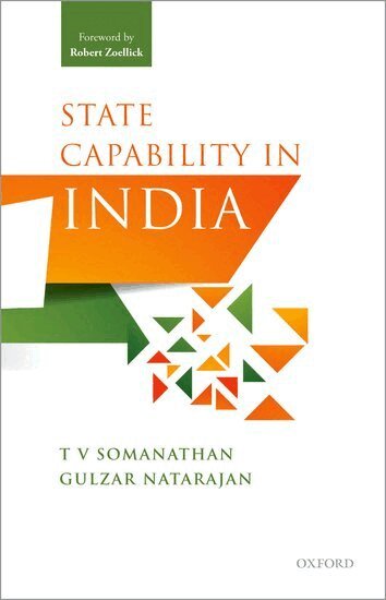 T. V. Somanathan, Gulzar Natarajan - State Capability in India, Inbunden