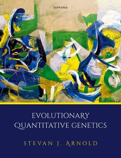 Stevan J. Arnold - Evolutionary Quantitative Genetics, Inbunden. Tillgänglighet: Lägg i varukorg