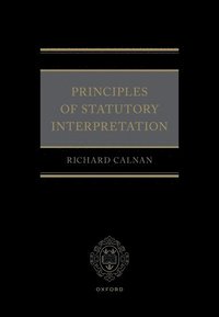 Principles of Statutory Interpretation