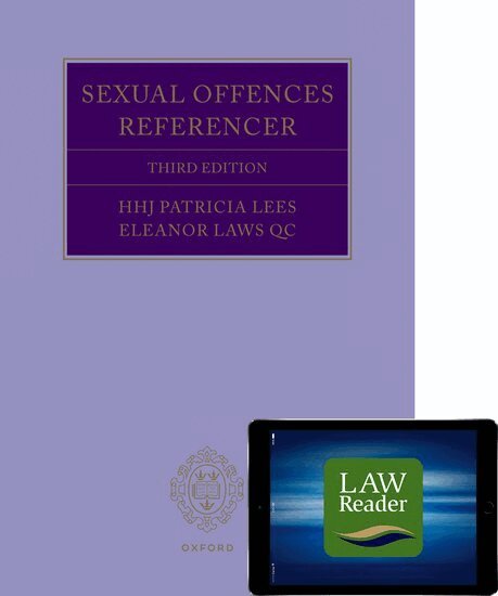 Eleanor Laws QC, HHJ Patricia Lees - Sexual Offences Referencer Digital Pack. Tillgänglighet: Lägg i varukorg