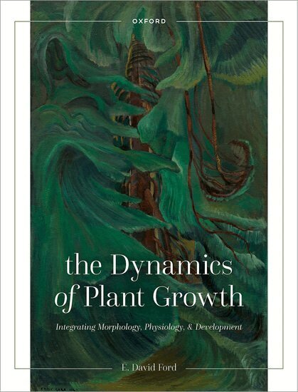 E. David Ford - The Dynamics of Plant Growth, Inbunden. Tillgänglighet: Lägg i varukorg