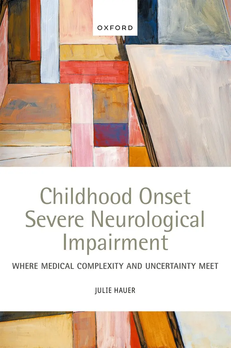 Julie Hauer - Childhood Onset Severe Neurological Impairment, Häftad. Tillgänglighet: Lägg i varukorg