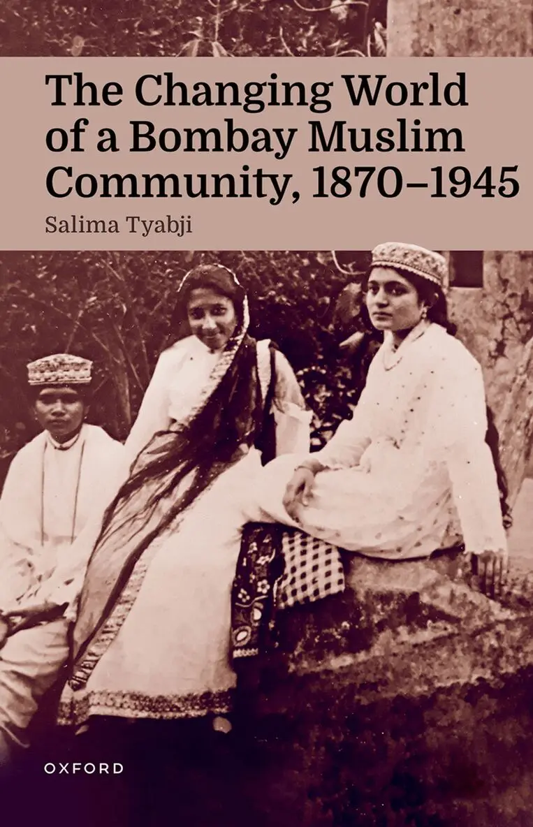 Salima Tyabji - The Changing World of a Bombay Muslim Community, 1870 - 1945, Inbunden. Tillgänglighet: Lägg i varukorg