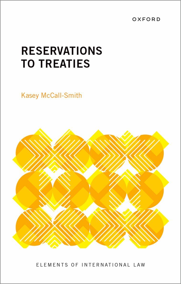 Kasey McCall-Smith - Reservations to Treaties, Inbunden