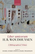 Liber amicorum H. R. Woudhuysen
