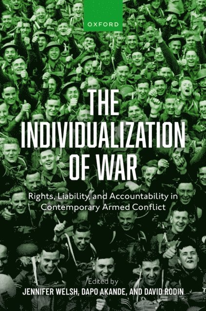 David Rodin, Dapo Akande, Jennifer Welsh - Individualization of War, E-bok