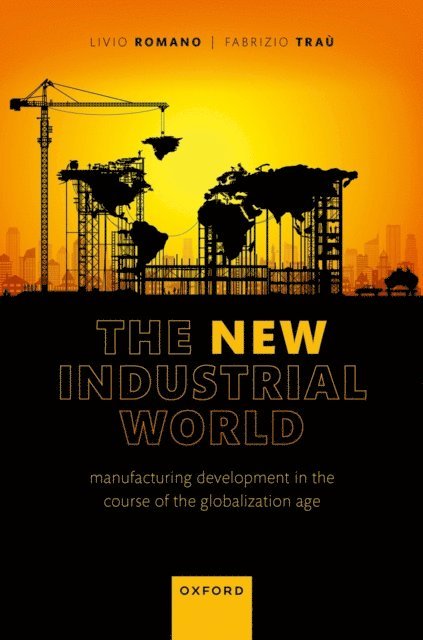 Fabrizio Trau, Livio Romano - New Industrial World, E-bok. Tillgänglighet: Lägg i varukorg