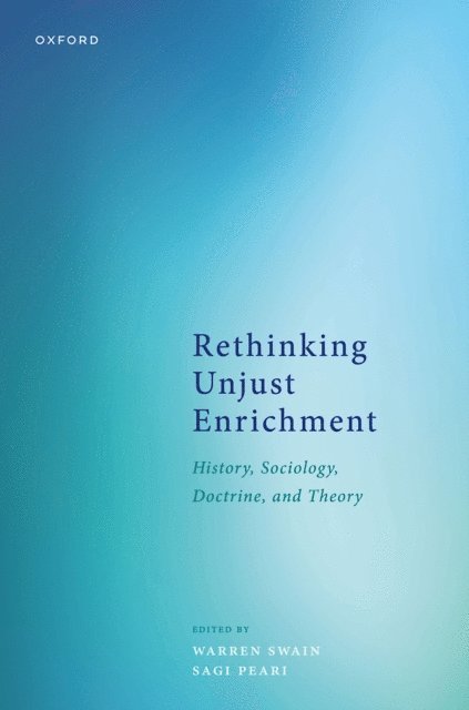 Sagi Peari, Warren Swain - Rethinking Unjust Enrichment, E-bok