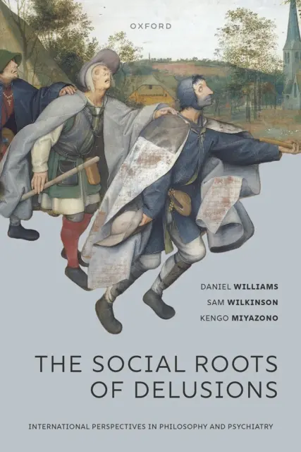 Kengo Miyazono, Sam Wilkinson, Daniel Williams - Social Roots of Delusions, E-bok. Tillgänglighet: Lägg i varukorg