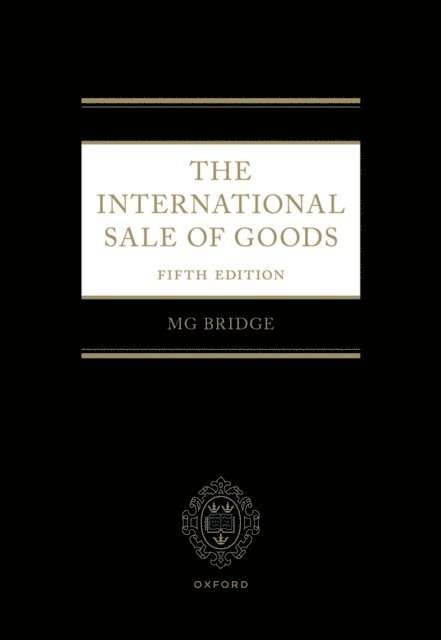 Michael Bridge - International Sale of Goods 5e, E-bok